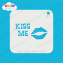 Picture of Kiss Me - Dream Stencil - 91